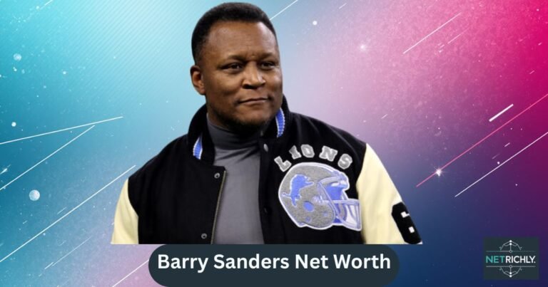 Barry Sanders Net Worth